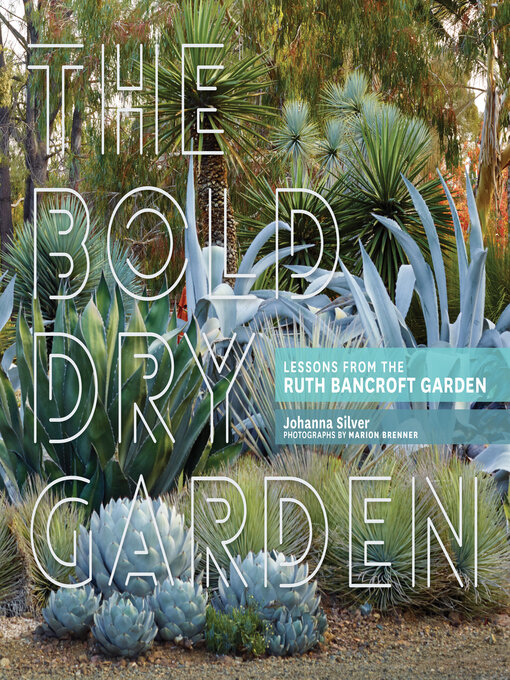 Title details for The Bold Dry Garden by Johanna Silver - Available